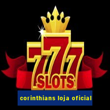 corinthians loja oficial